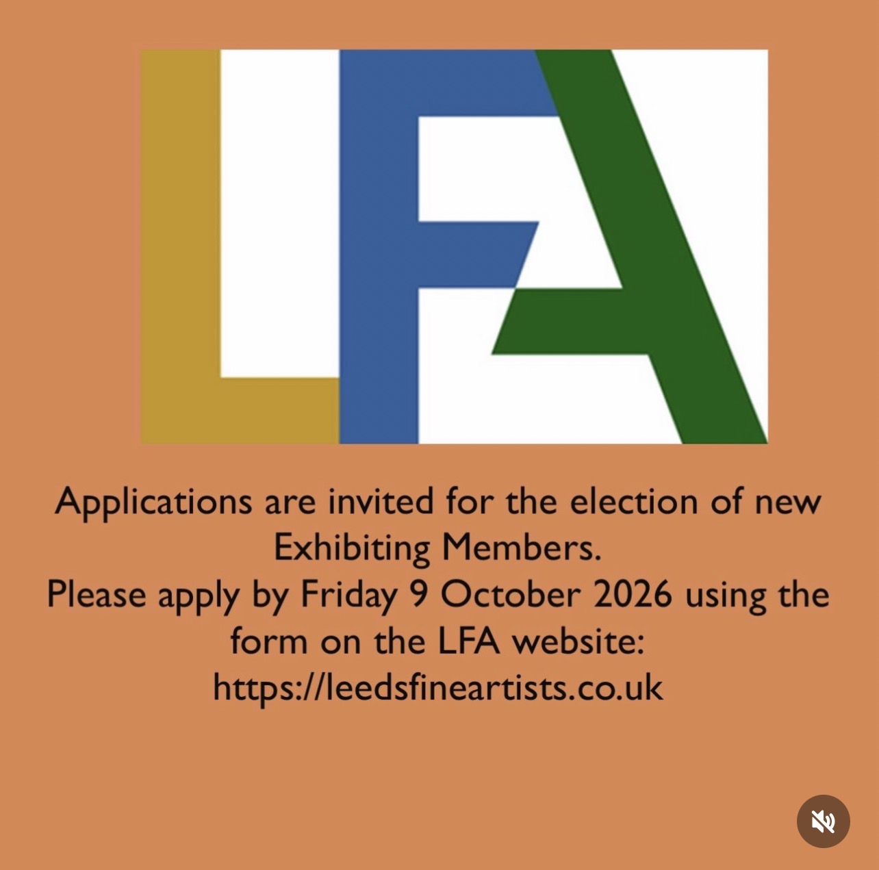 Leeds Fine Artists poster for the invitation to apply for the elction of new exhibiting members